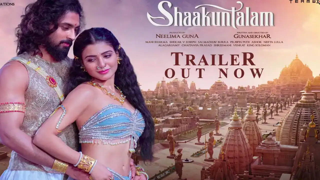 Samantha Ruth Prabhu's Shaakuntalam Trailer: 6 hits and misses from the epic love saga
