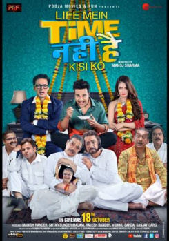 Life Mein Time Nahin Hai kisi ko movie poster